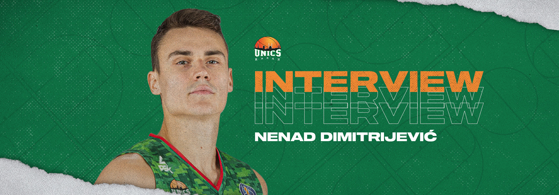 Ненад Димитриевич: «Перейти в УНИКС было лучшим баскетбольным решением для меня»